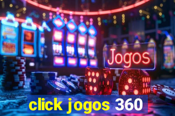 click jogos 360